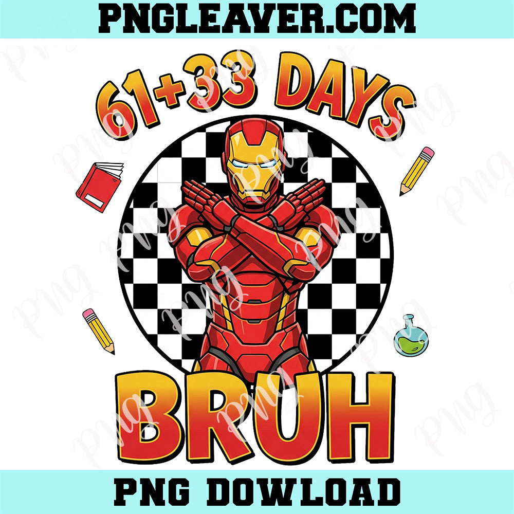 Iron Man 100 Days of School Png, Superhero School Png, 100 Days Bruh Cartoon Png