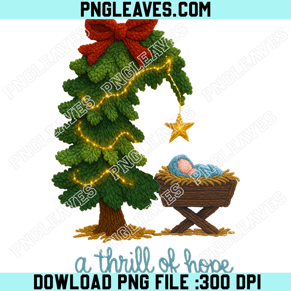 A Thrill Of Hope PNG, Christmas PNG, Baby Jesus PNG, Manger Png, Holiday Png, Merry Christmas Png, Whimsical Png, Faux Gold Png, Trendy Png