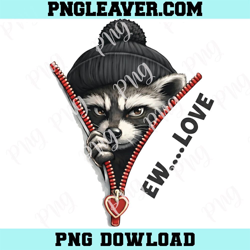 Anti Valentine Raccoon Png, Ew Love PNG, Single Girls Png