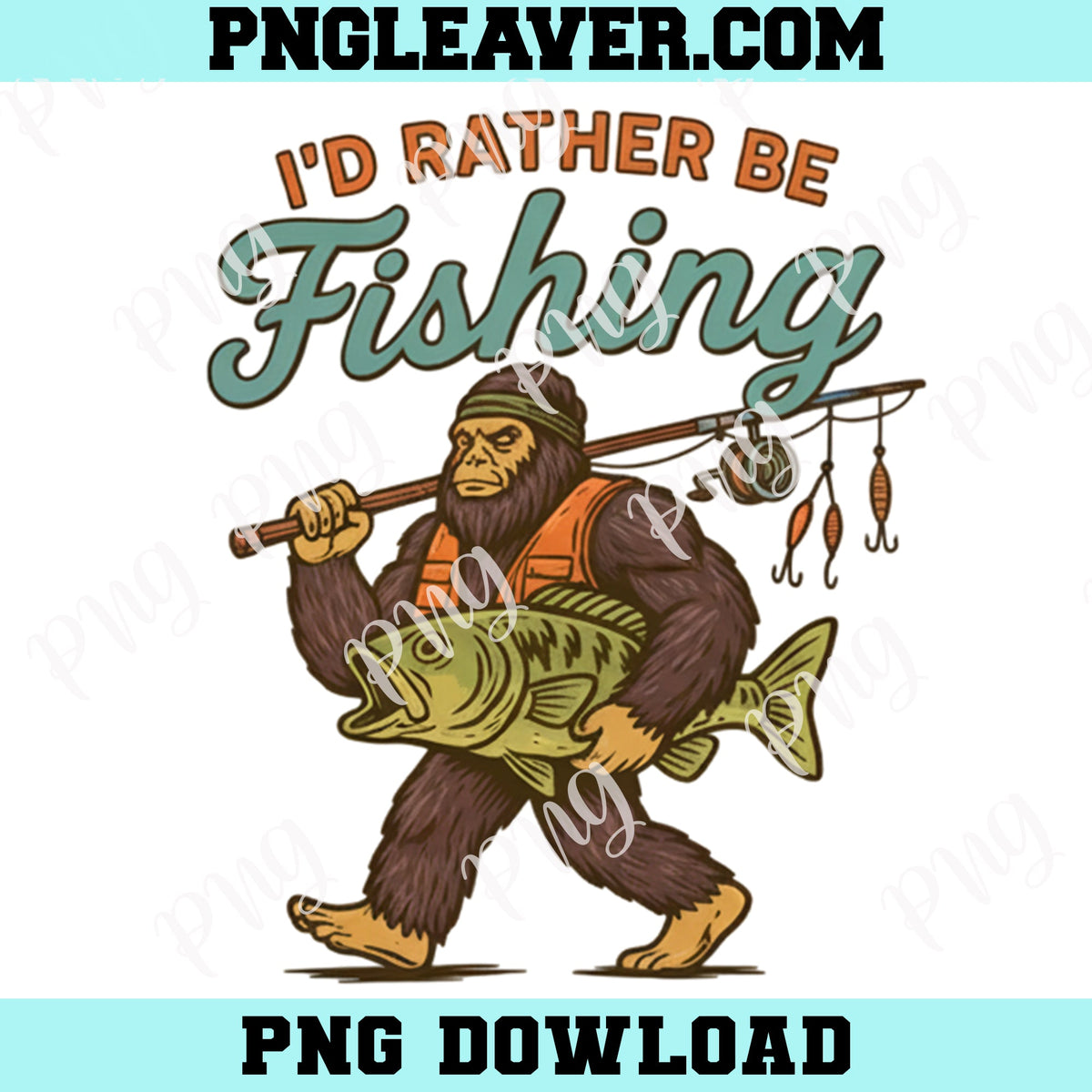 Bigfoot Fishing Cute PNG, Funny Sasquatch Sublimation Design Png, Bigfoot Png
