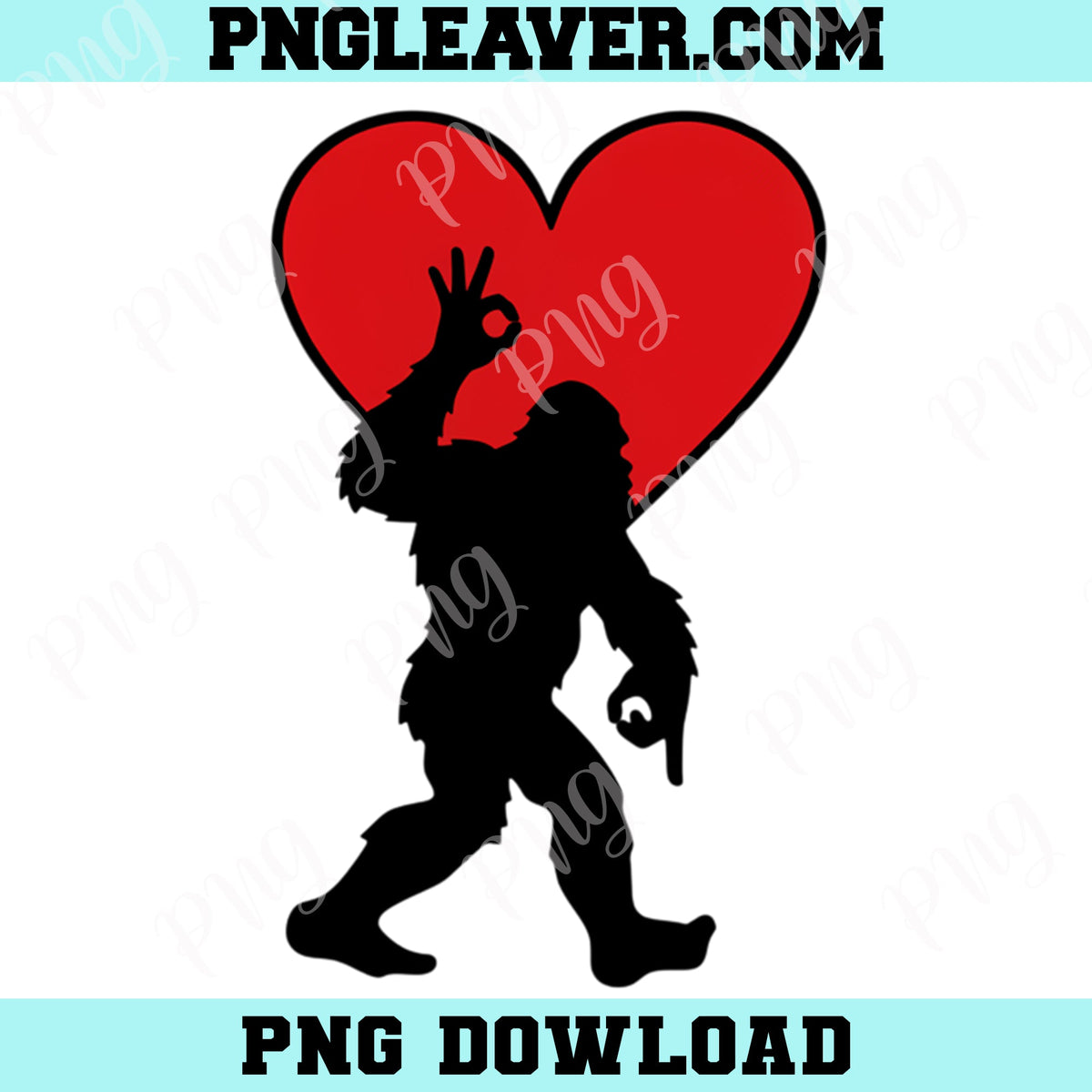 Bigfoot Png, Bigfoot Heart Valentine's Png, Bigfoot Six Seven 6 7 Png