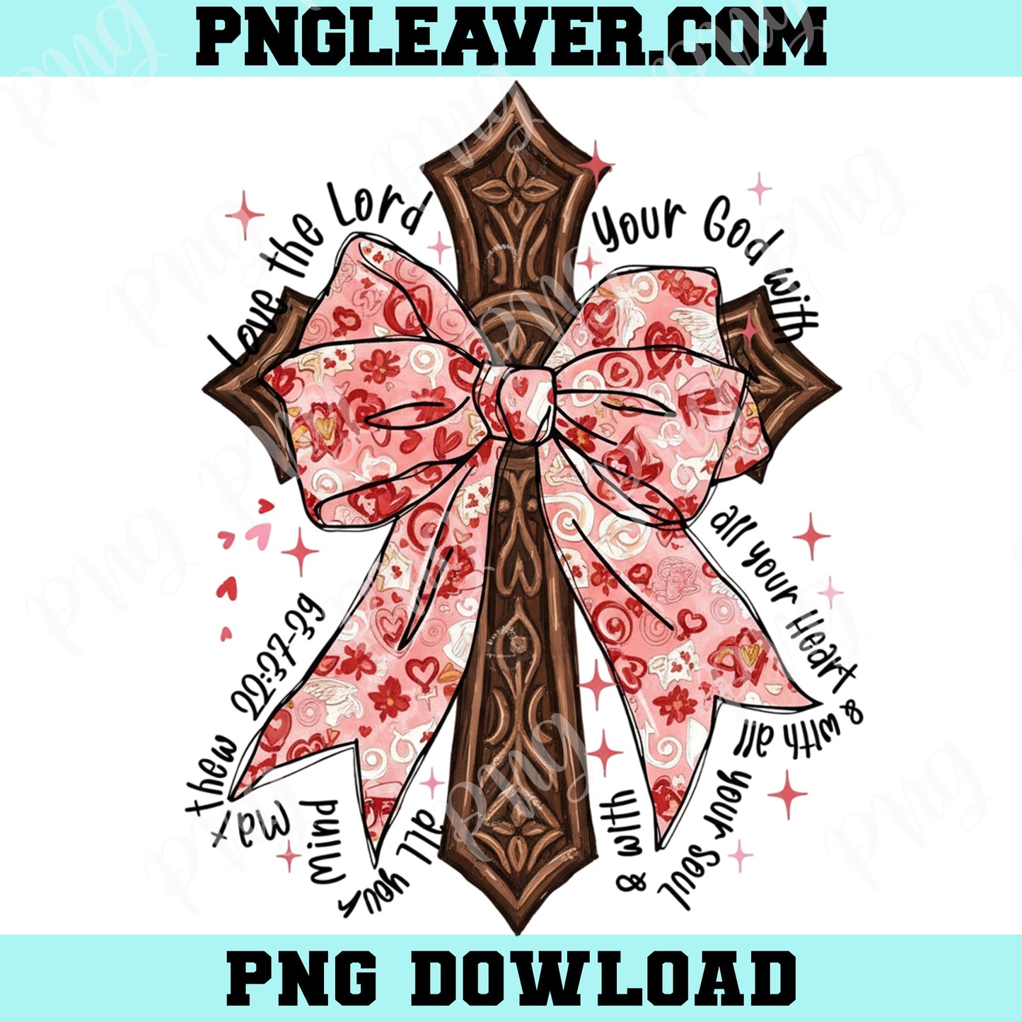 Coquette Valentine Jesus Png, Valentine Bow Bible Verse Png, Valentine Shirt Png, Love Jesus Design