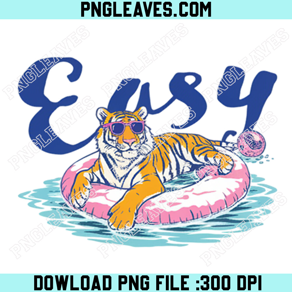 Funny Pool Float Tiger PNG, Easy Tiger Summer PNG, Easy Tiger Style Sunglasses Design
