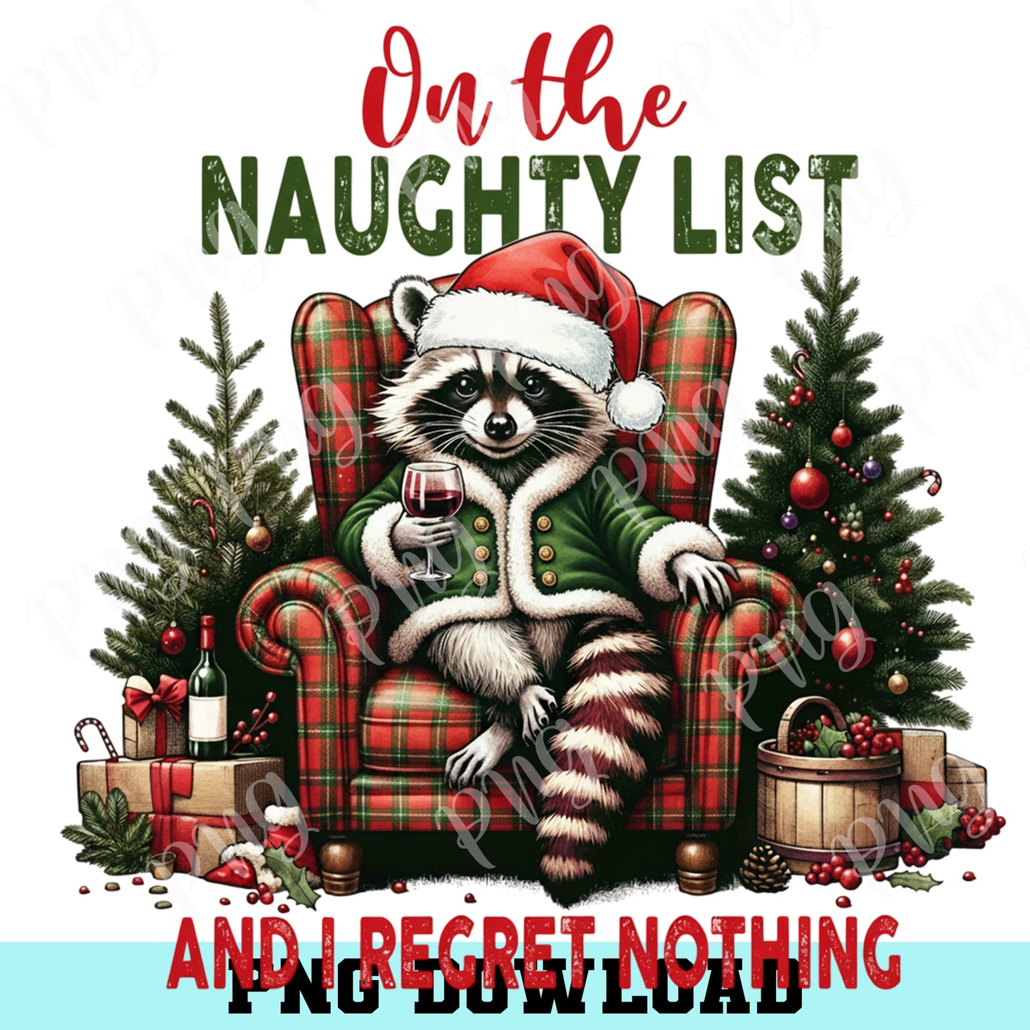 On the Naughty List Racoon Png, Funny Racoon Christmas Png, Cute But Feral Png
