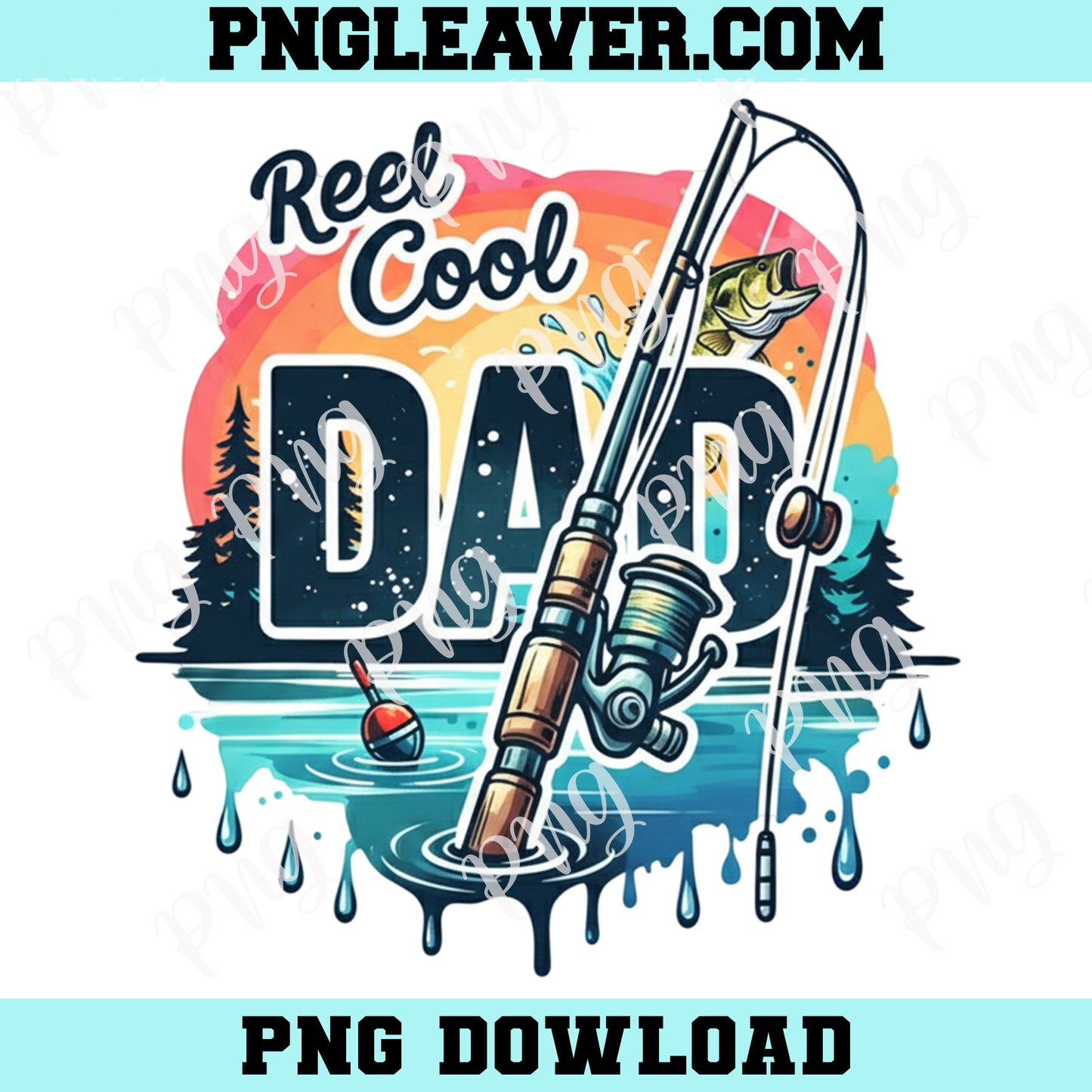 Reel Cool Dad Fishing Png, Funny Father's Day Png, Fathers Day Png