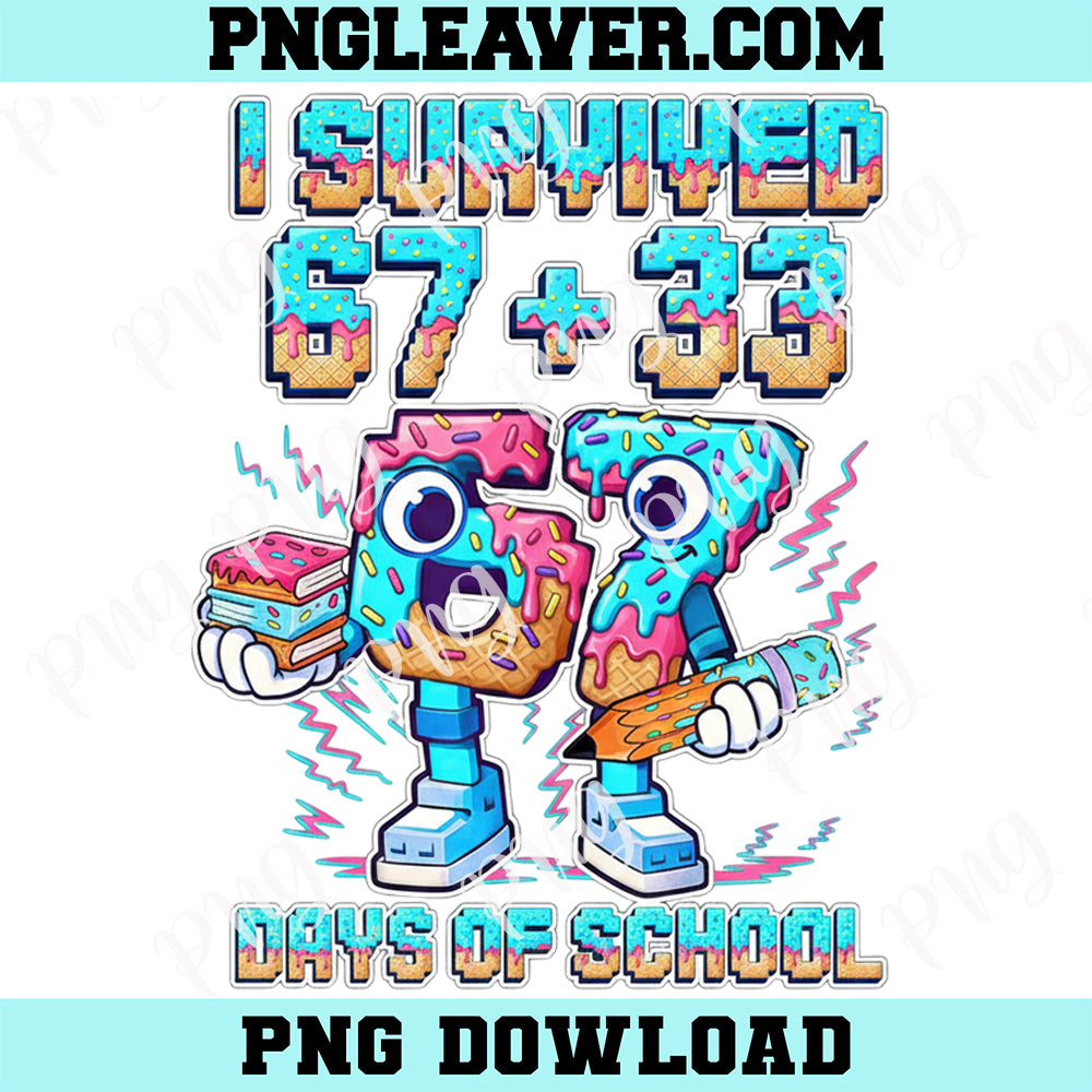 I Survived 67 Days Of School Lego PNG, 100 Days Of School Png, Teacher Gift Png