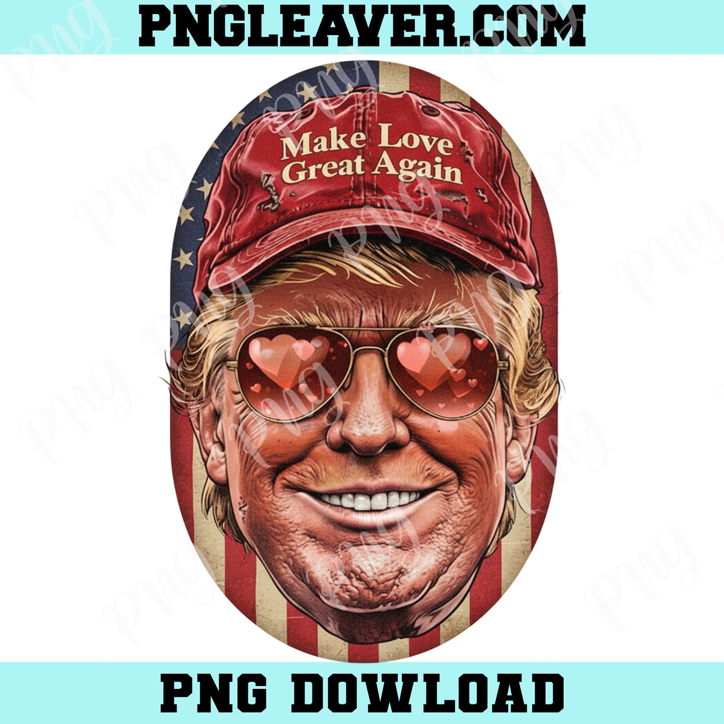 Make Love Great Again America Png, Trump Png, Valentine Png, Valentine shirt Design, Funny Trump Png