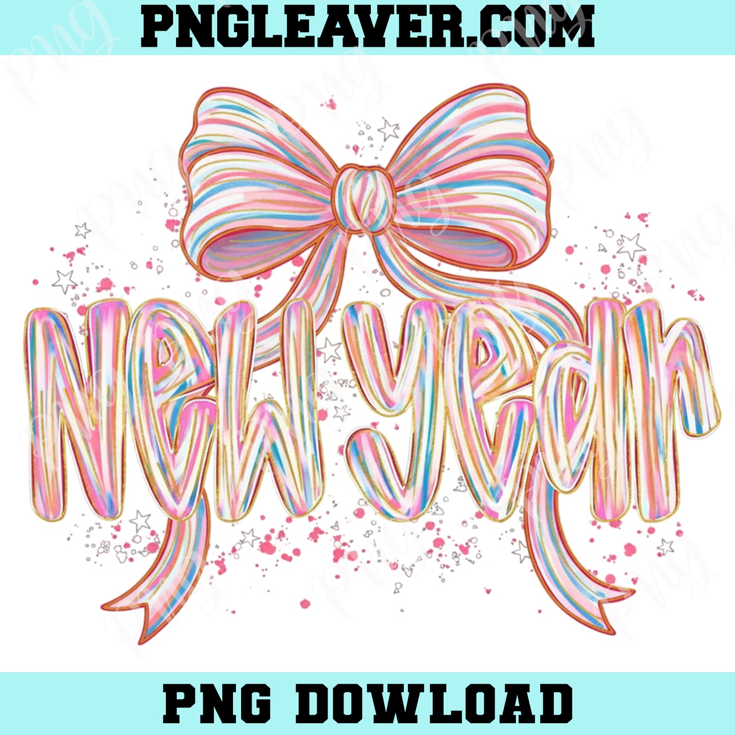 New Year 2026 Splatter PNG, Coquette Bow New Year Design Png, Trendy NYE Png