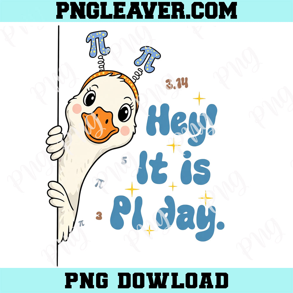 Goose Hey It Is Pi Day Teacher PNG, Goose Math Design Png, March 14 Pi Day Outfit Png