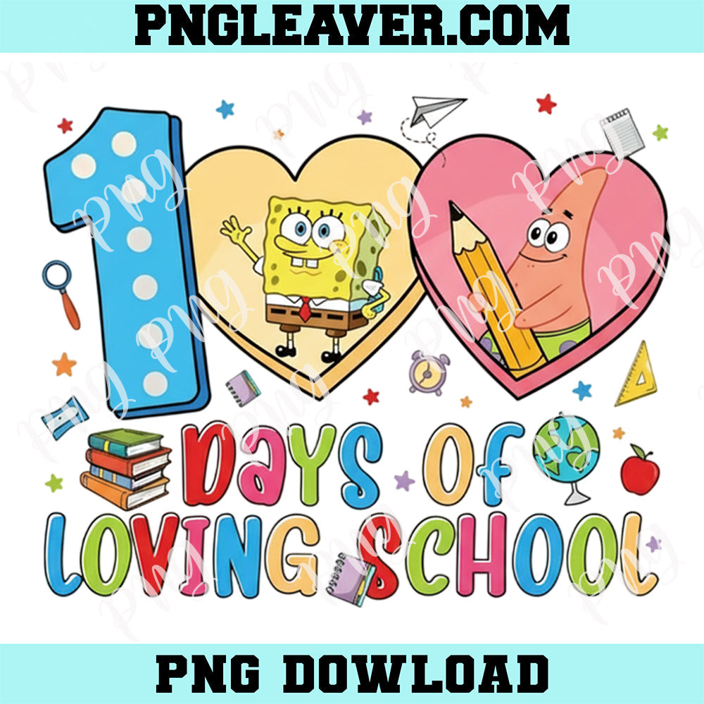 Happy Sponge Bob 100 Days Png, Preppy 100 Days of School Patrick PNG, 100 school days, Teacher 100 Days Png