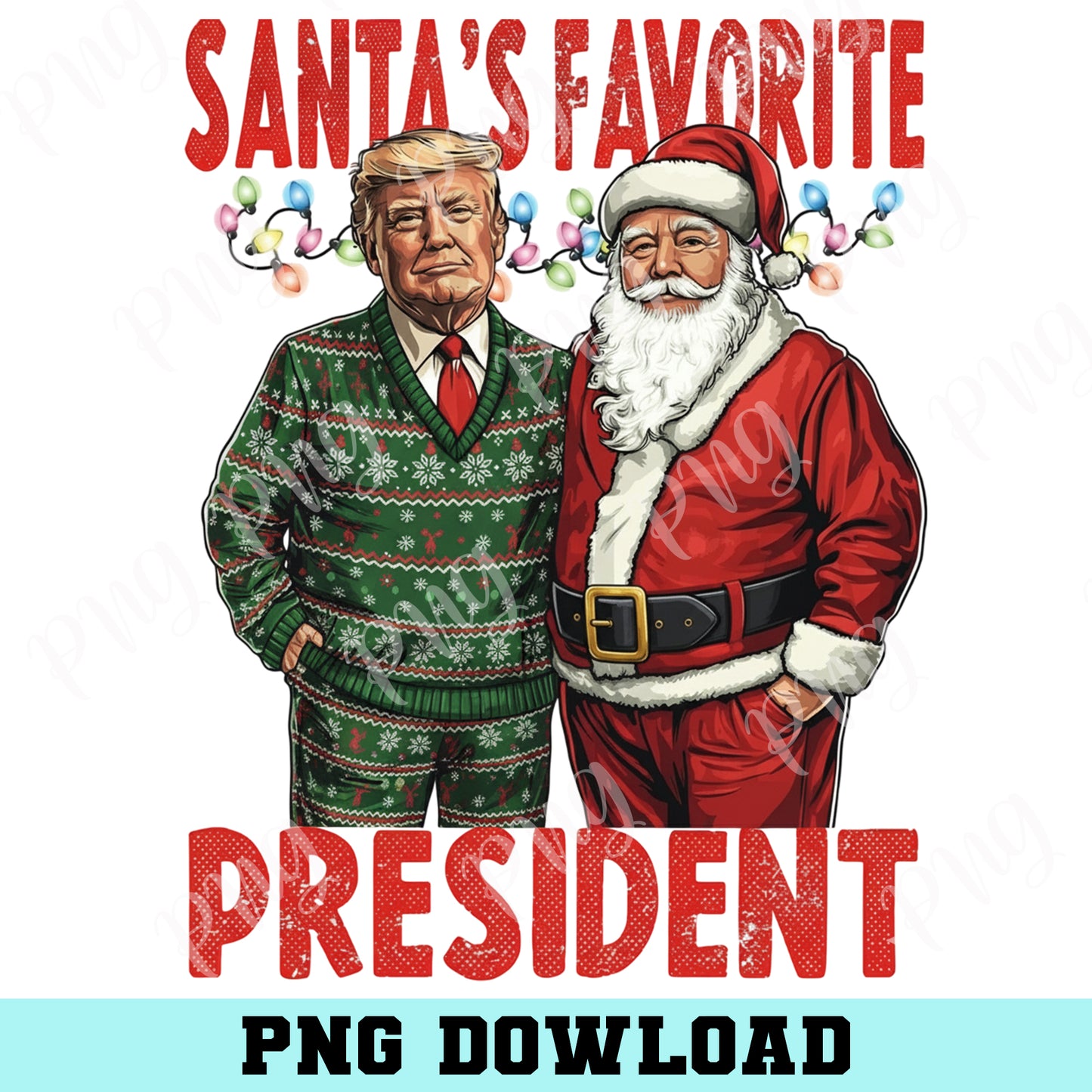 Santa Favorite President Christsmas Png, Santa And Trump Christmas Png