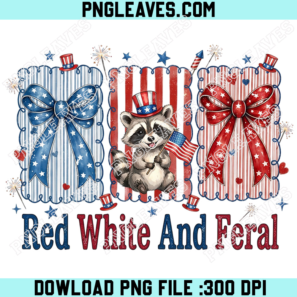 Racoon Merica 1776 Png, Red White And Feral Coquette Bow Racoon Png, Funny Raccoon 4th Of July Png