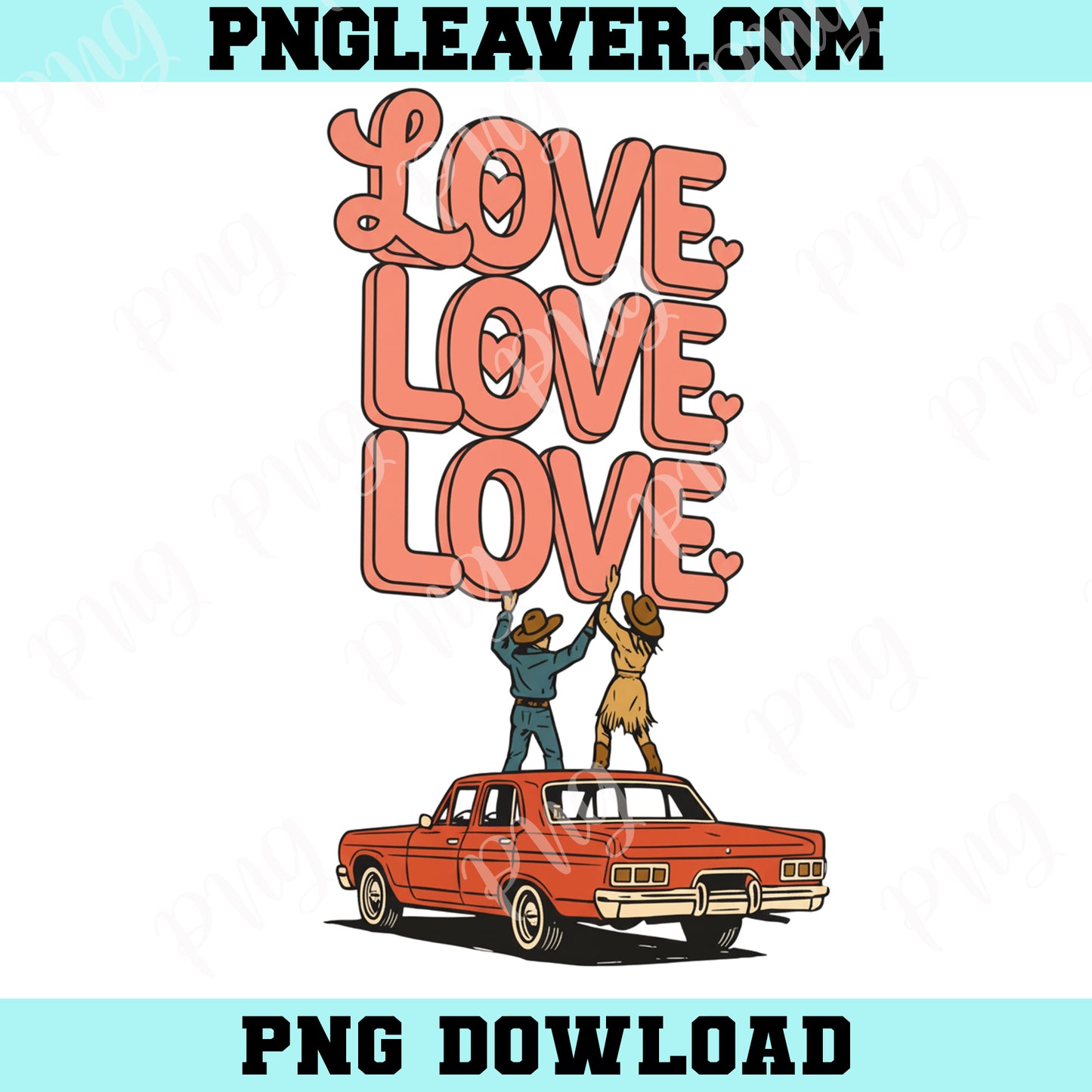 Retro Car Cowboy Love PNG, Car Valentine Png, Western Valentine Funny Love Car Png