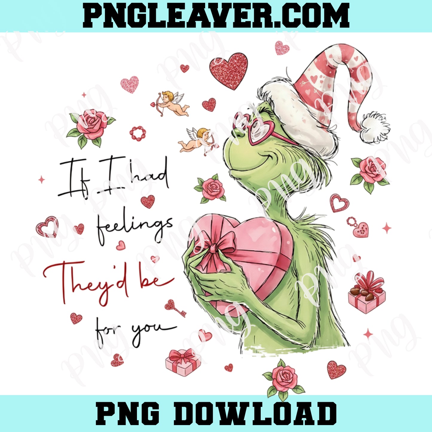Retro Valentine Grinch PNG, If I Had Feelings They’d Be for You Png, Valentine Grinch Png