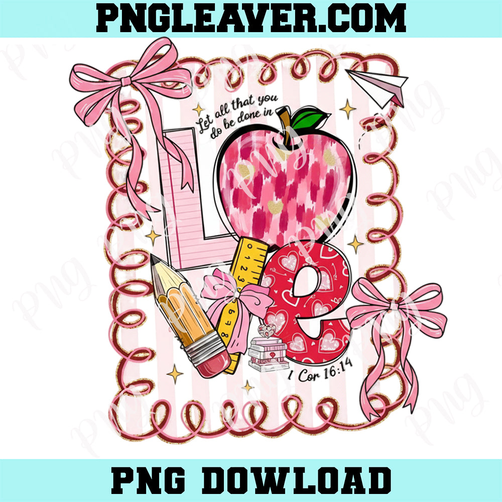 Love Teacher School New Png, School Valentine Png, Valentine Shirt Png