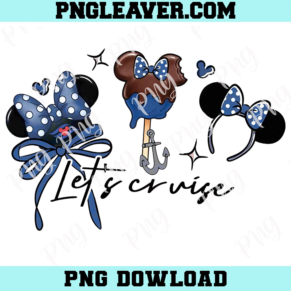 Cute Disney Coquette Bow Let's Cruise Png, Let's Cruise Png, Disney Wish Dream Magic Wonder Trip Png