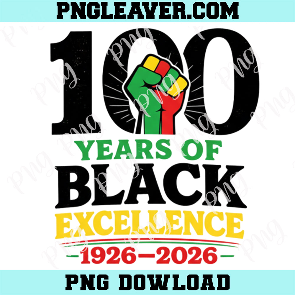 100 Years of Black Png, Excellence Centennial Black History Month Png