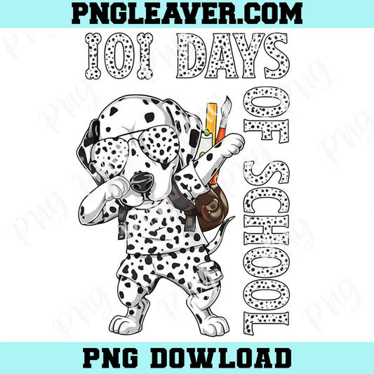 101 Day School Dalmatian Dog Teachers Png, 101 Days School Dabbing Dalmatian Dog Teachers Kids Png