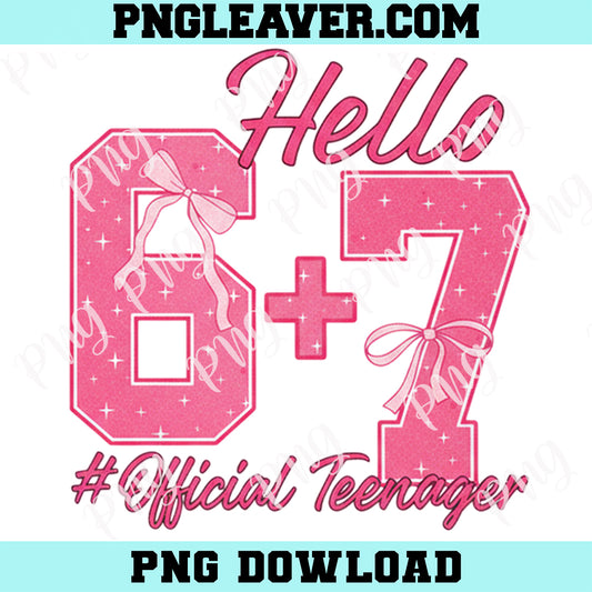13th Birthday Official Teenager Png, Six Seven Coquette Bow 6 7 Png