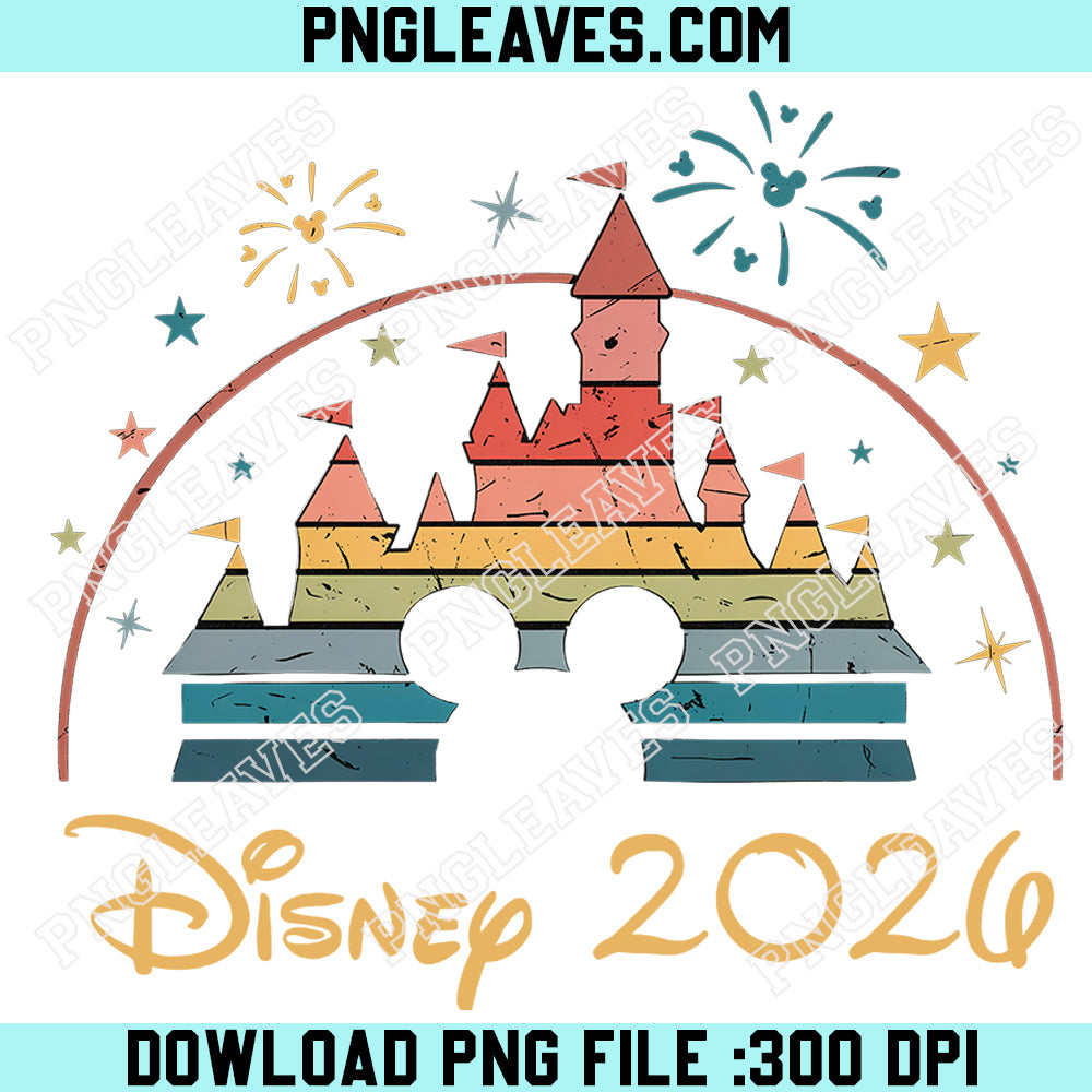 Disney 2026 Rainbow Castle Png, Disney Family Trip Castle, Disneyworld Shirts Png