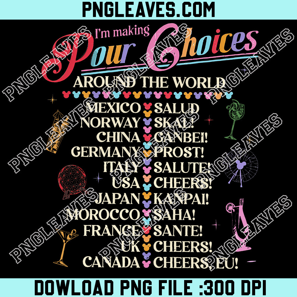 Epcot Drinking Png, I'm Making Pour Choices Around The World Retro Png, Disney Epcot Png