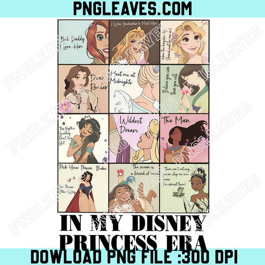 Retro In My Disney Princess Era PNG, Disney All Princess Quotes PNG, Tiana Ariel Elsa Rapunzel Belle Jasmine PNG