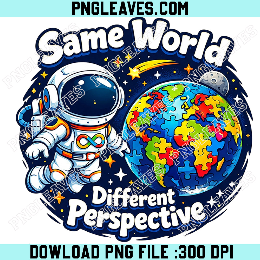 Autism Awareness Astronaut Png, Neurodiversity Space Png, Same World Different Perspective Png