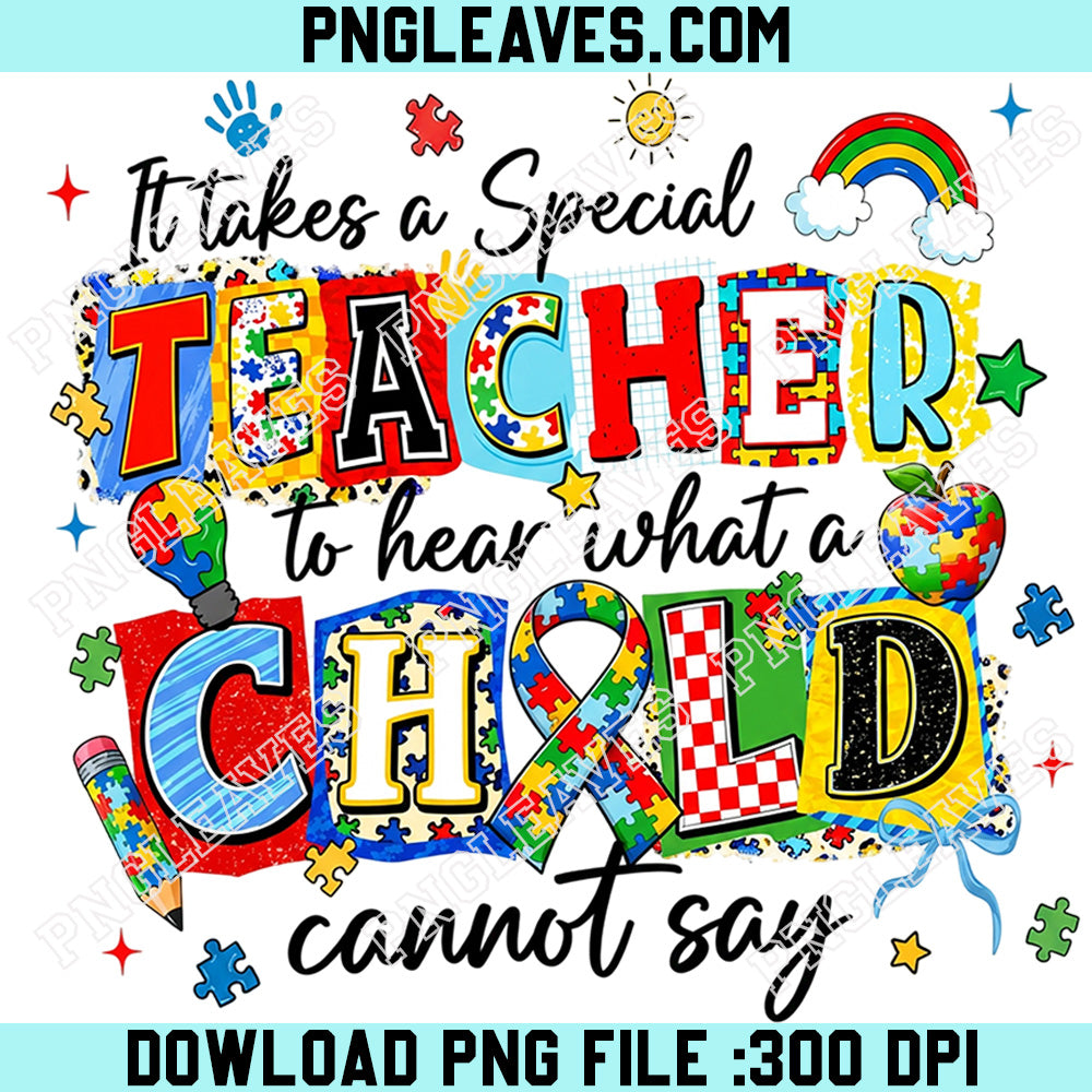 Autism Teacher Png, It Takes a Special Teacher Png, Special Education Teacher