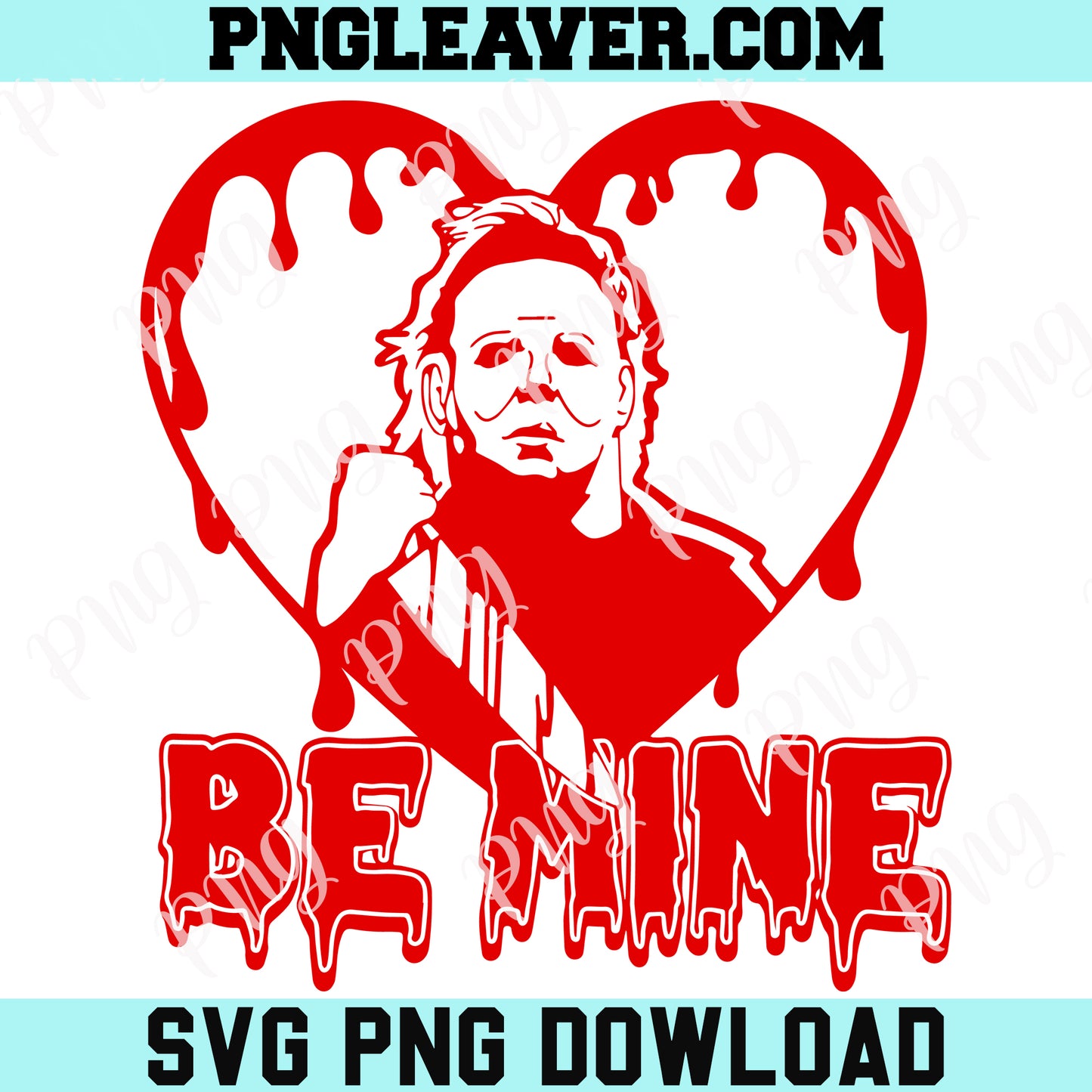 Be Mine Horror Valentines Day Svg Png, Horror Movie Valentines, Be Mine Svg