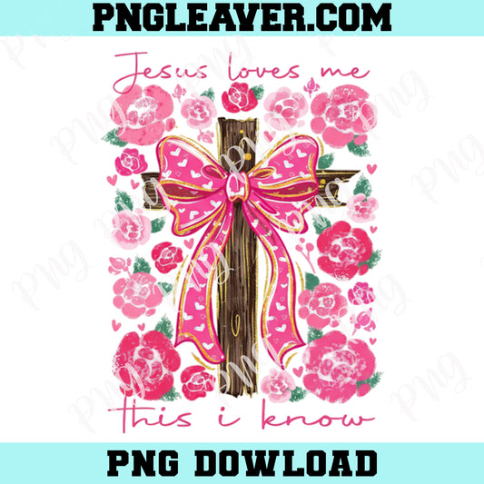 Jesus Loves Valentine Png, Boho Preppy Jesus Loves Me This I Know Png, Retro Shirt Valentine's Day Png, Valentine Love Bow Png