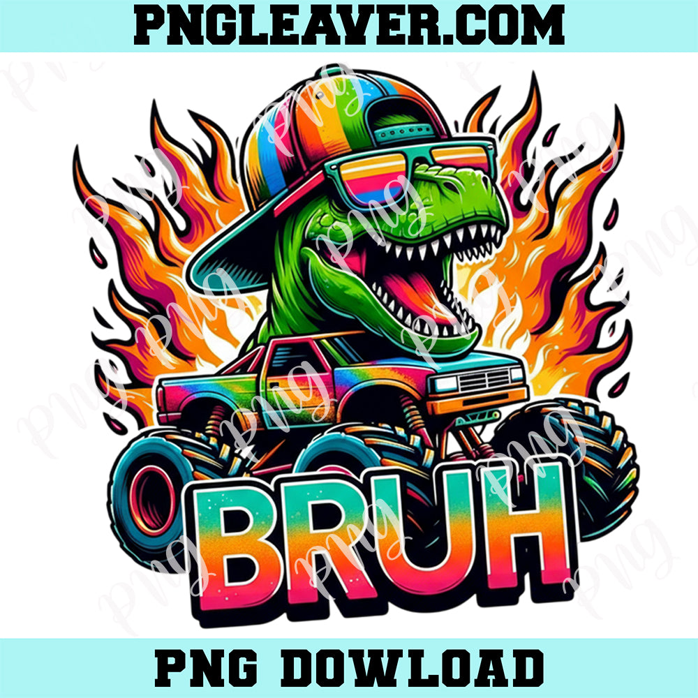 Dinosaur Bruh Truck Fire Png, T rex Shirt PNG, Boys Shirt PNG, Monster Truck Png