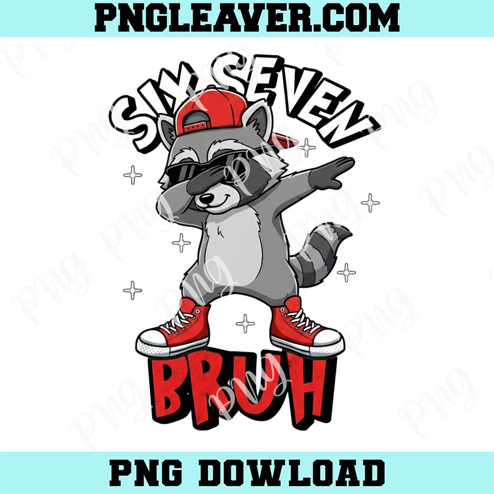 Racoon 6 7 Bruh Trending Six Seven Png, Bruh Meme Funny Dabbing Dinosaur Png, Viral 6 7 Png