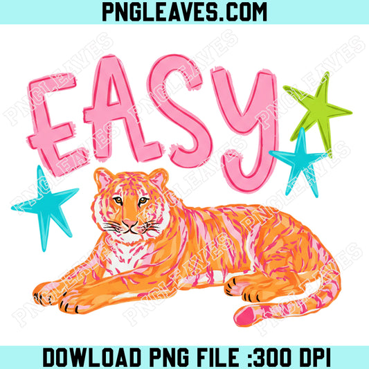 Easy Tiger Pink Png, Tiger Cute Png, Trending Preppy Tiger Png, Catch Phrase Png