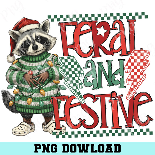 Feral and Festive Raccoon 6 7 PNG, Funny Christmas png, Cute Holiday Sublimation, Raccoon Cute Png