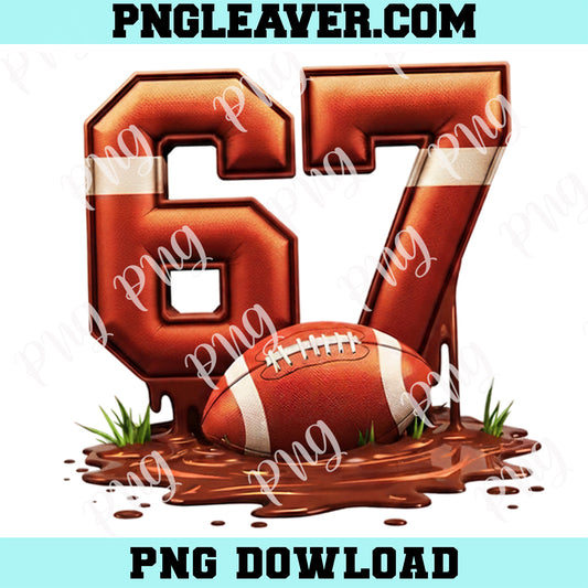 Football 67 Six Seven Meme Funny Drip PNG, American Football Humor Png, Football Six Seven PNG