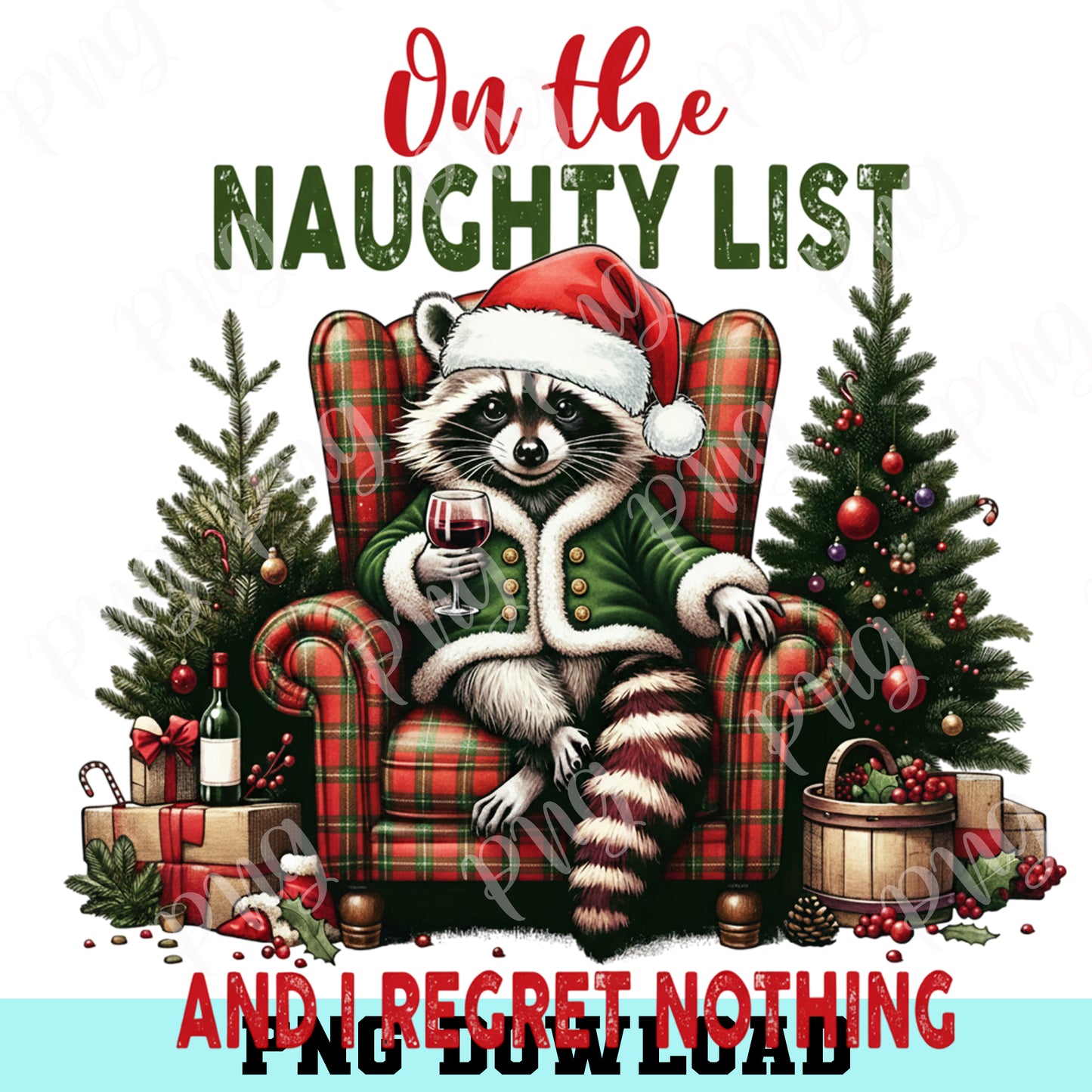 On the Naughty List Racoon Png, Funny Racoon Christmas Png, Cute But Feral Png