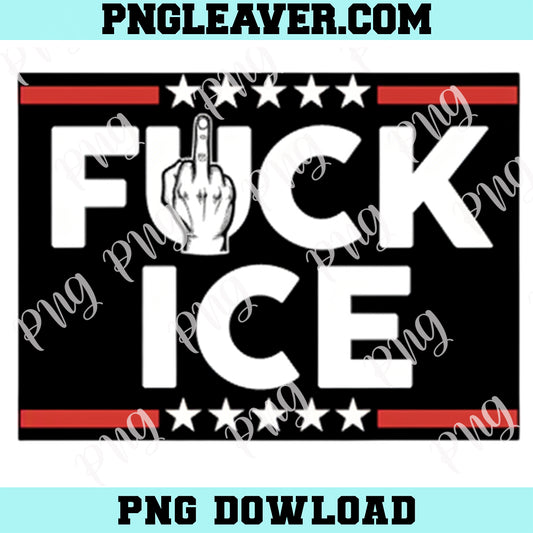F ck Trump Ice Png, Funny F Ice No Human is Illegal Png
