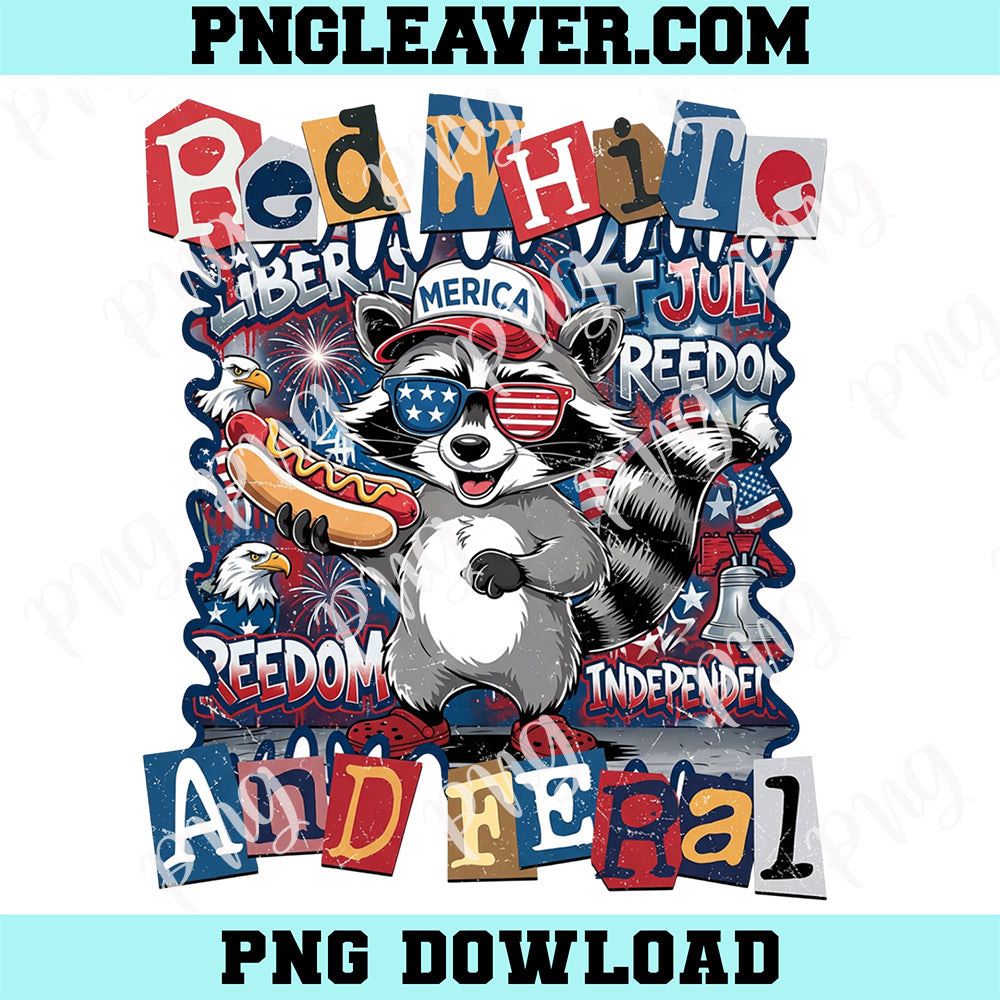 Red White And Feral USA Png, Funny Raccoon 4th of July Png, Cute Patriotic Raccoon Hot Dog Png