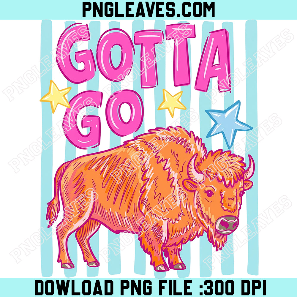 Gotta Go Buffalo Png, Striped Buffalo Png, Funny Western Bison Shirt Design Png