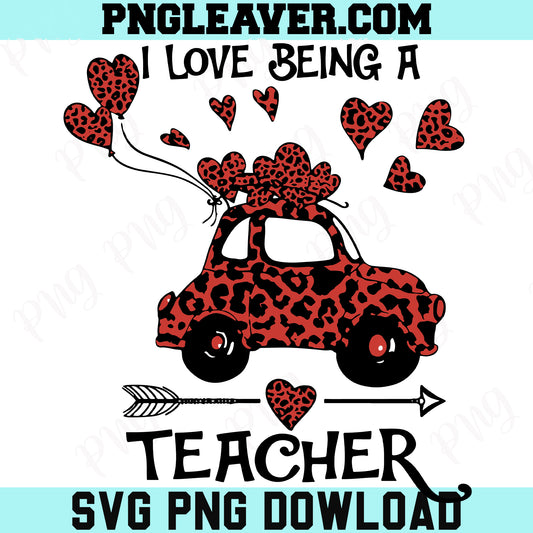 I Love Being A Teacher Valentine Svg, Truck Leopard Heart Svg, Leopard Valentine Svg