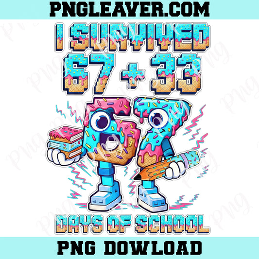 I Survived 67 Days Of School Lego PNG, 100 Days Of School Png, Teacher Gift Png