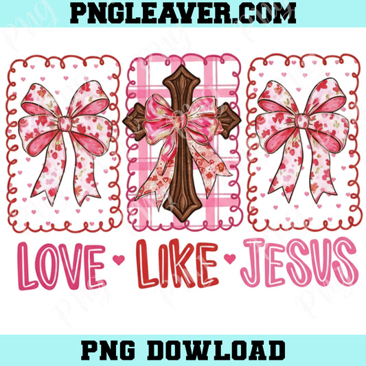 Love Like Jesus Pink Png, John 3 16 Png, Pink Coquette Heart Png, Brushstroke Valentine Png