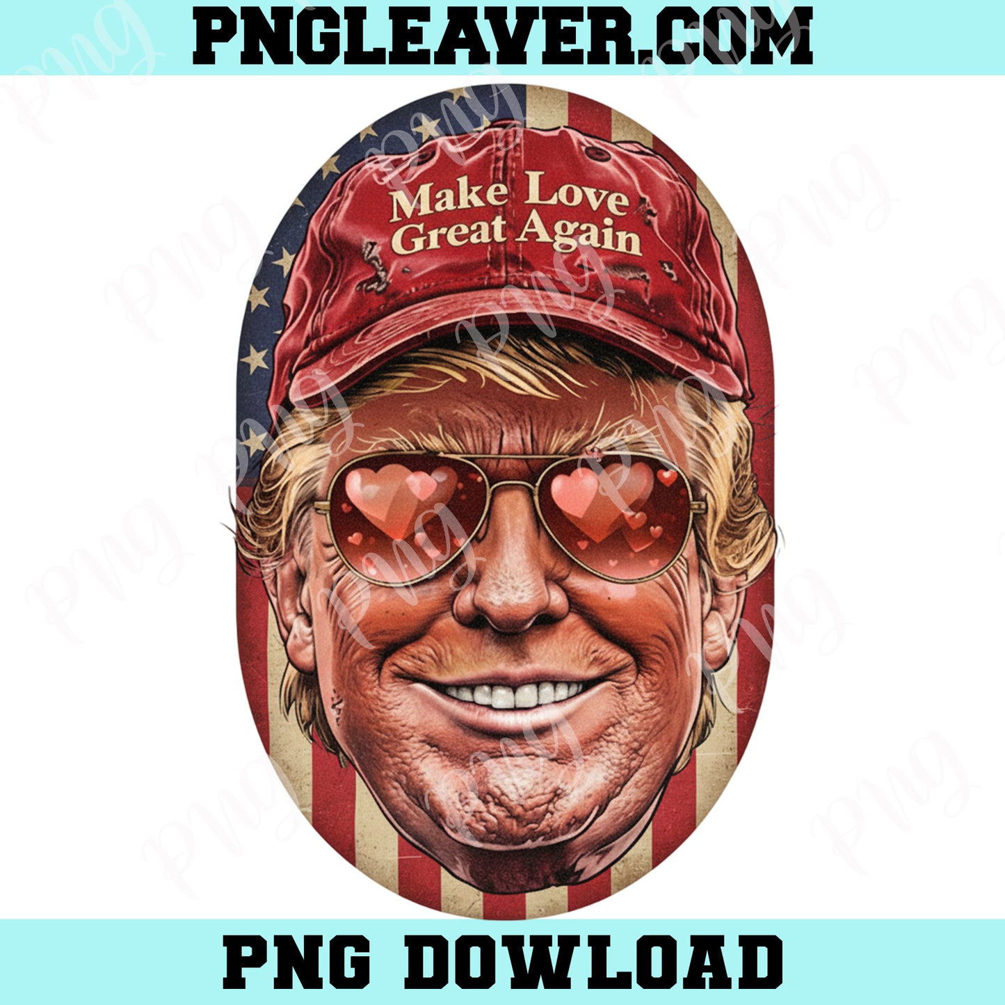 Make Love Great Again America Png, Trump Png, Valentine Png, Valentine shirt Design, Funny Trump Png