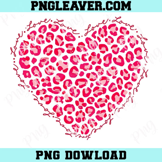 Pink Leopard Heart Shirt Design Png, Love Graphic for Women Png, Valentine’s Day Png