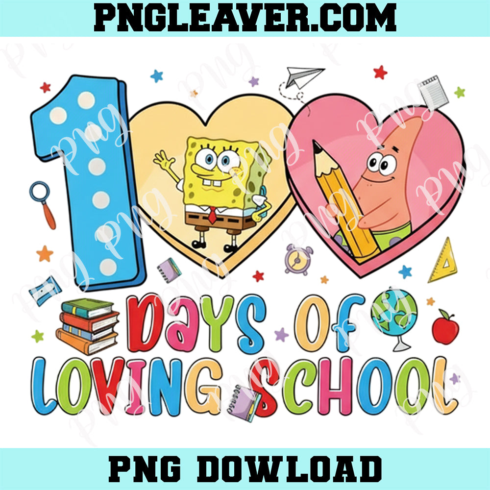 Happy Sponge Bob 100 Days Png, Preppy 100 Days of School Patrick PNG, 100 school days, Teacher 100 Days Png