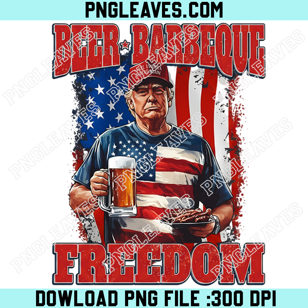 Beer Barbeque Freedom Png, President Trump 4th of July Png, Trump American Flag Summer Png