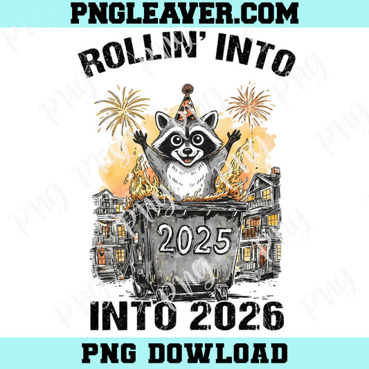 Racoon 2026 Snarky New Year PNG, Funny Raccoon Feral Girl Shirt Design, Sarcastic Holiday Digital Download, New Year New Me PNG, Hello 2026 PNG