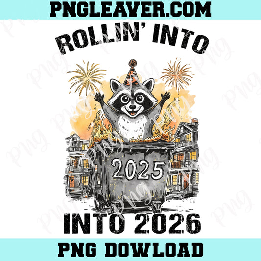 Racoon 2026 Snarky New Year PNG, Funny Raccoon Feral Girl Shirt Design, Sarcastic Holiday Digital Download, New Year New Me PNG, Hello 2026 PNG