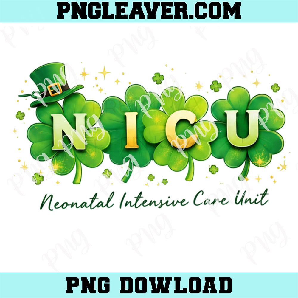 Shamrock NICU Nurse Nursing PNG, Happy St. Patrick's Day PNG, Babies Nursery Gift Png