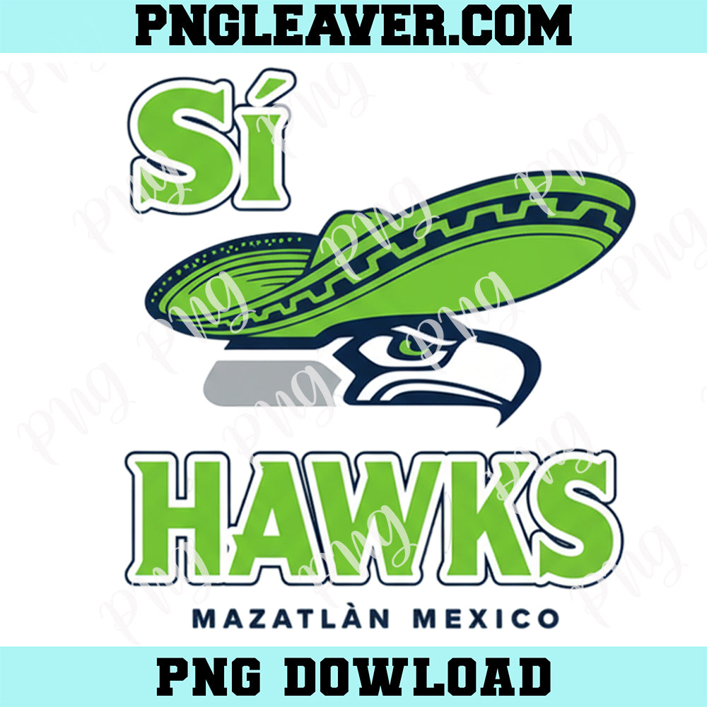 Mexico Vacation Png, Si Hawks Seattle Funny Parody Mexico Vacation Png